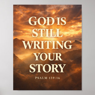 God Is Still Writing Your Story | Faith Hope ポスター