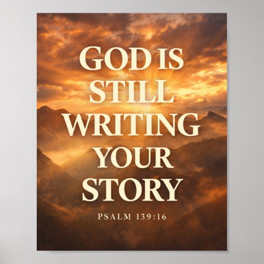 God Is Still Writing Your Story | Faith Hope ポスター (正面)