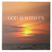 “God Is With Us – Warm Glow Christian Sunrise タイル (正面)