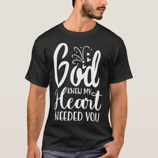 God Knew My Heart Needed You Romantic Message Grap Tシャツ (正面)