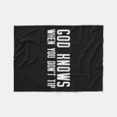 God Knows When You Don't Tip - Funny Waitress Gift フリースブランケット (正面(横))