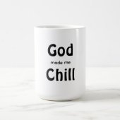 God made me Chill コーヒーマグカップ (中央)