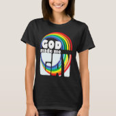 GOD MADE ME GAY RAINBOW IN LETTERS Tシャツ (正面)