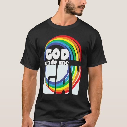 GOD MADE ME GAY RAINBOW IN LETTERS Tシャツ (正面)