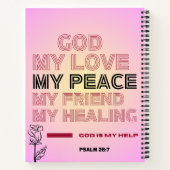   God, My Love & Help Psalm 28:7 Spiral Notebook ノートブック (裏面)