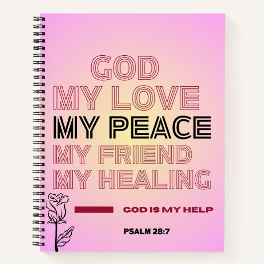   God, My Love & Help Psalm 28:7 Spiral Notebook ノートブック (正面)