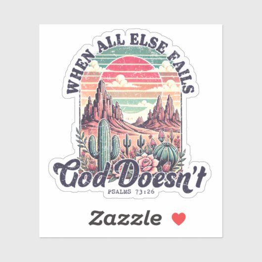 God Never Fails Desert Cactus Christian シール (シート)