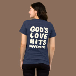 God’s Love Hits Different, Christian Faith トライブレンドＴシャツ