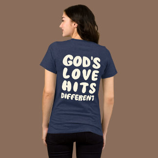 God’s Love Hits Different, Christian Faith トライブレンドTシャツ