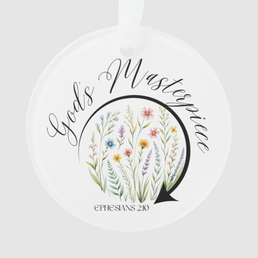 God’s Masterpiece Ephesians 2:10 Bible Verse オーナメント (正面)