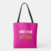 God’s Plan, Not Yours – トートバッグ (裏面)