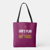 God’s Plan, Not Yours – トートバッグ (裏面)