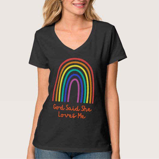 God Said She Loves Me LGBTQ Gay Pride  Idea Tシャツ (正面)