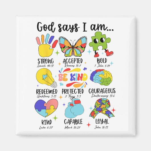 God Says I Am Be Kind Autism Awareness Sped Women マグネット (正面)