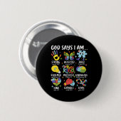 God Says I Am Be Kind Autism Awareness Sped Women 缶バッジ (正面&裏面)