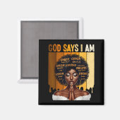 God Says I Am Black History Melanin African Girl W マグネット (正面/裏面)