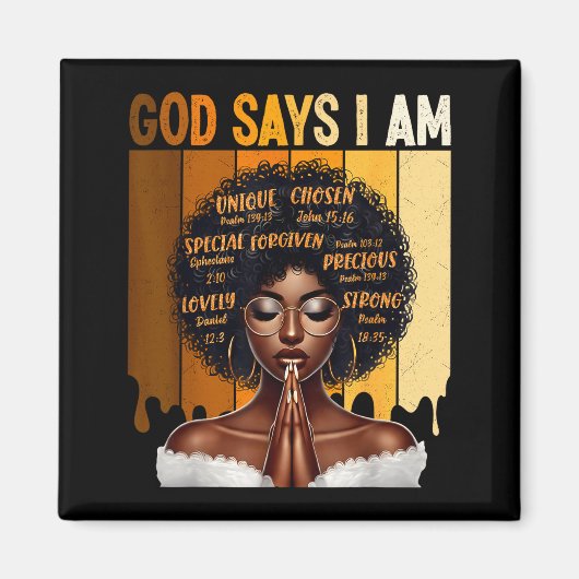 God Says I Am Black History Melanin African Girl W マグネット (正面)