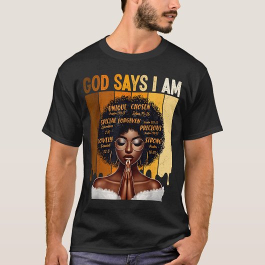 God Says I Am Black History Melanin African Girl W Tシャツ (正面)