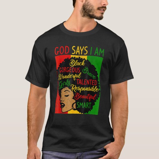 God Says I Am Black History Month Pride Afro Black Tシャツ (正面)