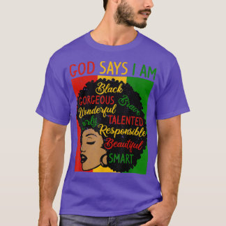 God Says I Am Black History Month Pride Afro Black Tシャツ