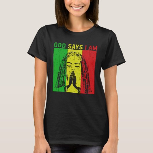 God says i am Locd rastafarian rasta dreadlocks 2 Tシャツ (正面)