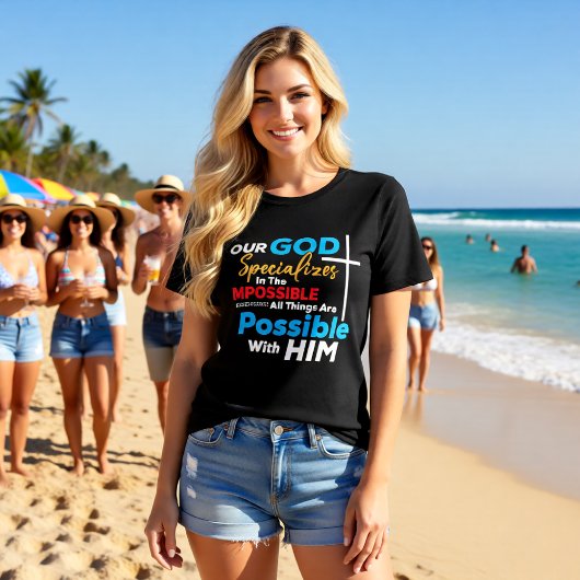 God Specializes In The Impossible All Things Possi トライブレンドTシャツ