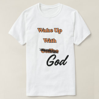 God Teeシャツで目を覚ますユニセックス Tシャツ