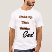 God Teeシャツで目を覚ますユニセックス Tシャツ (正面)