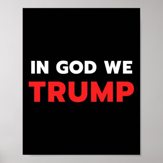 God WeトランプPro President Donald Trump Supp ポスター (正面)