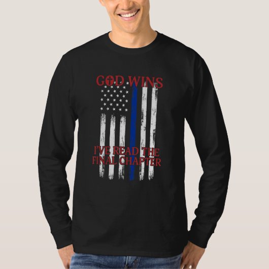 God Wins I ve Read The Final Chapter American Flag Tシャツ (正面)