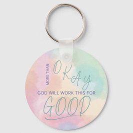 God Works All Things for Good Keychain キーホルダー
