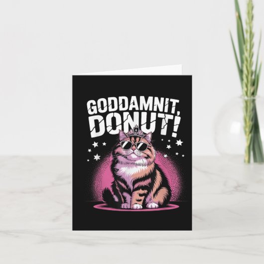 Goddammit Donut Funny Princess Cat Gles  カード (正面)