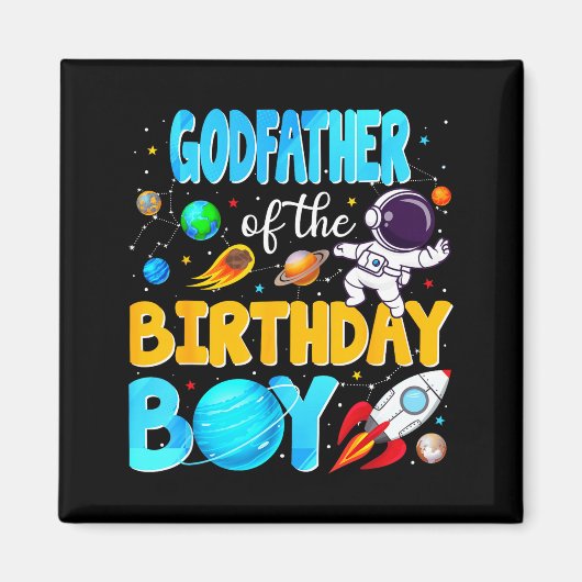 Godfather Of The Birthday Boy Space Astronaut 1st  マグネット (正面)