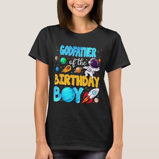 Godfather Of The Birthday Boy Space Astronaut 1st  Tシャツ (正面)