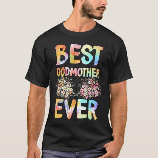 Godmommy Best Godmother Ever Tシャツ (正面)