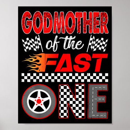 Godmother Of The Fast One First Birthday Racing Ca ポスター (正面)