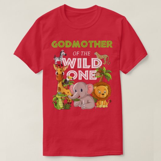 GodMother of the Wild One Zoo Birthday Safari Jung Tシャツ (デザイン正面)