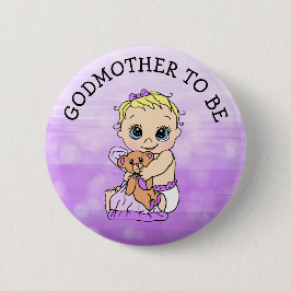 Godmother to be Girl's Baby Shower 缶バッジ