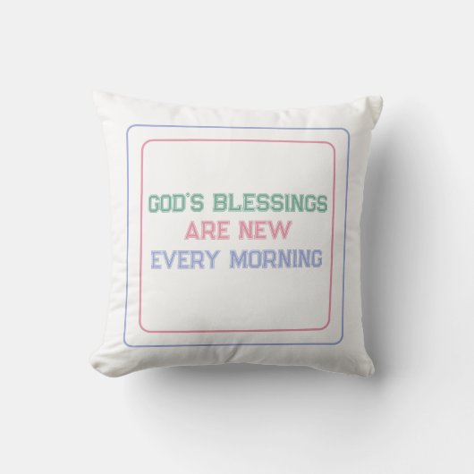 God's Blessings Are New Every Morning: Blessings クッション (正面)