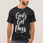 God's Got This Christian Testimony Tシャツ (正面)