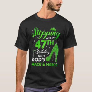 GODs Grace Merとの47誕生日へのステップイン Tシャツ