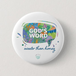 God's Word, Sweeter than Honey 缶バッジ