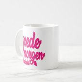 Goedemorgen Schoonheid "美しい"おはよう コーヒーマグカップ (正面左)