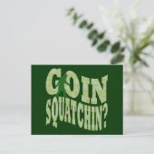 Goin squatchin?文字&グリーン迷彩柄 ポストカード (スタンド正面)