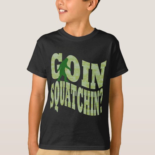 Goin squatchin?文字&グリーン迷彩柄 tシャツ (正面)