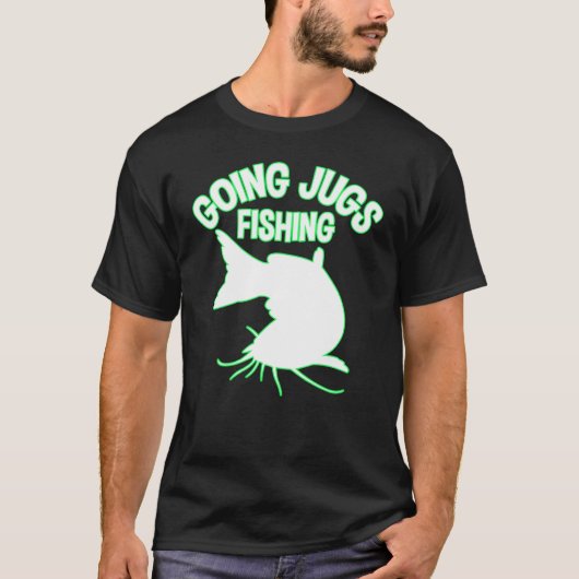 Going Jugs Fishing Catfish Jug Fisherman  Idea Tシャツ (正面)