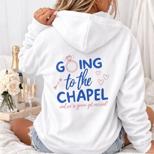 Going to the Chapel Hoodie – Bride Hoodie, Bridal パーカ