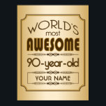 Gold 90th Birthday Celebration World Best Fabulous ポスター<br><div class="desc">Celebrate the milestone birthday of your favorite senior citizen with this classy gift reminding them of how fabulous they are. Clean lines and tones of brown,  gold and cream make up this simple design that you may customize with names,  initials or other text.</div>