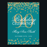 Gold 90th Birthday Glitter Confetti Teal ポスター<br><div class="desc">Elegant 90th Birthday Gold Teal Faux Glitter Confetti banner template.</div>