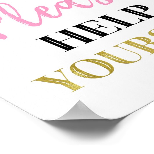 Gold Black Pink Confetti 'Help Yourself' Sign ポスター (角)
